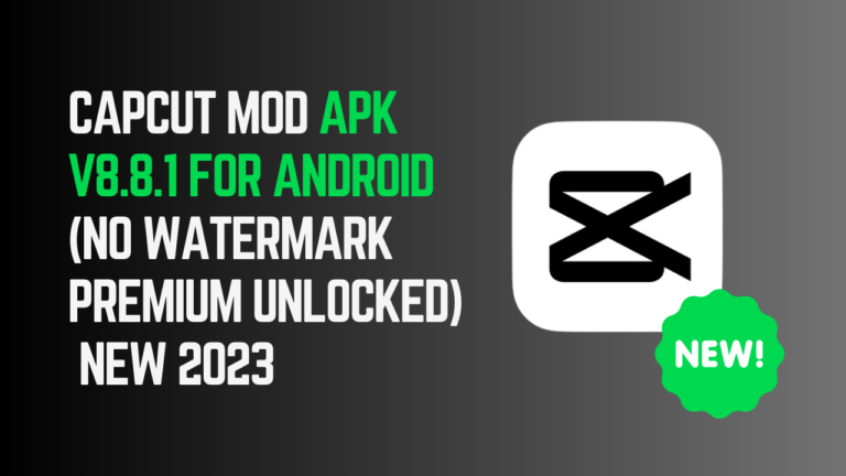 CapCut Mod APK v8.8.1 for Android